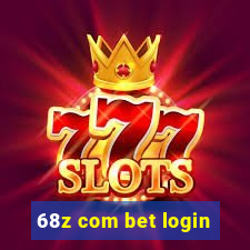 68z com bet login