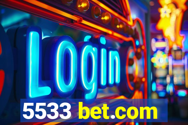 5533 bet.com