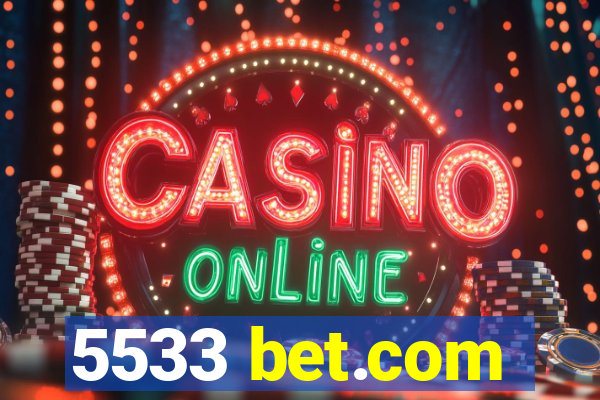 5533 bet.com