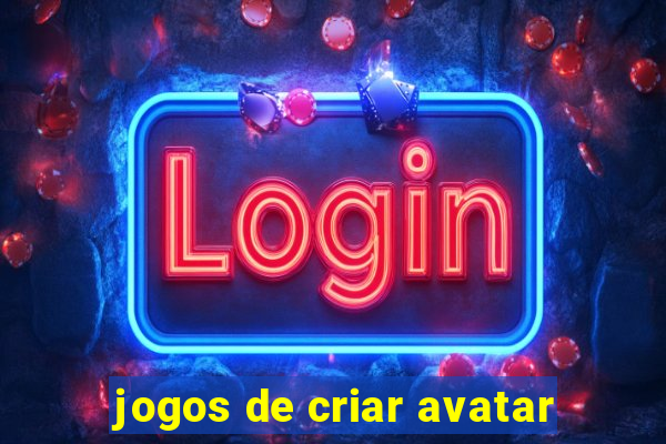 jogos de criar avatar