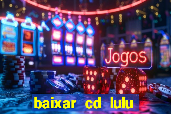 baixar cd lulu santos acustico mtv