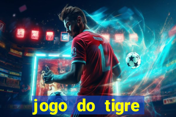 jogo do tigre falso dinheiro infinito