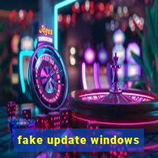 fake update windows