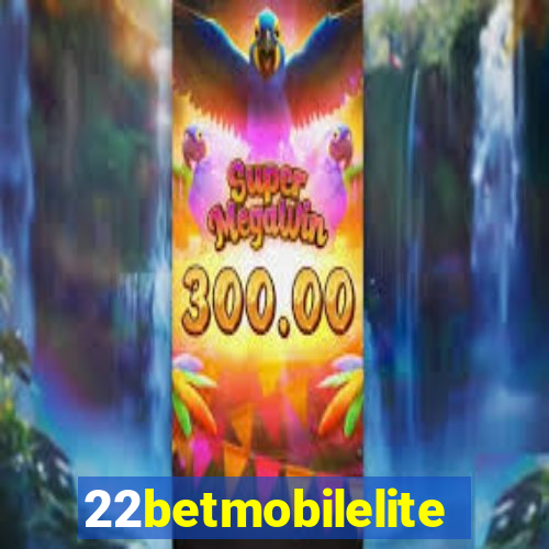 22betmobilelite