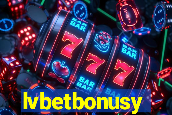lvbetbonusy