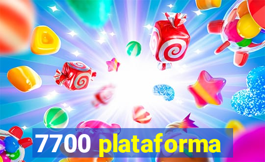 7700 plataforma