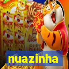 nuazinha