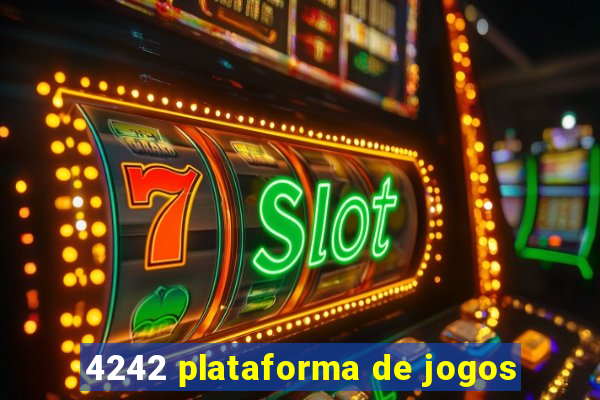 4242 plataforma de jogos