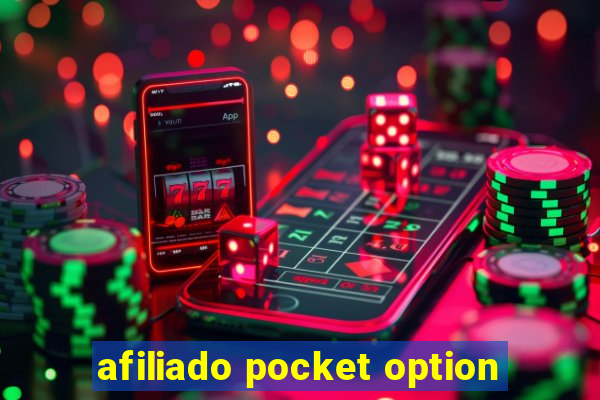 afiliado pocket option