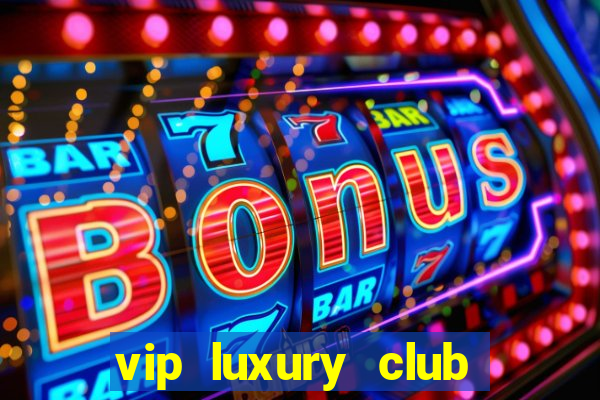 vip luxury club porto alegre