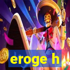 eroge h