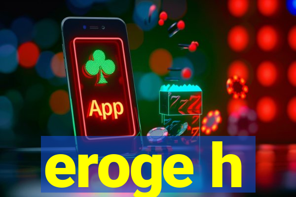eroge h