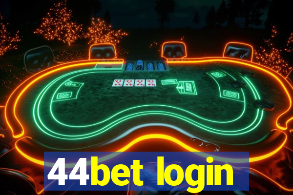 44bet login