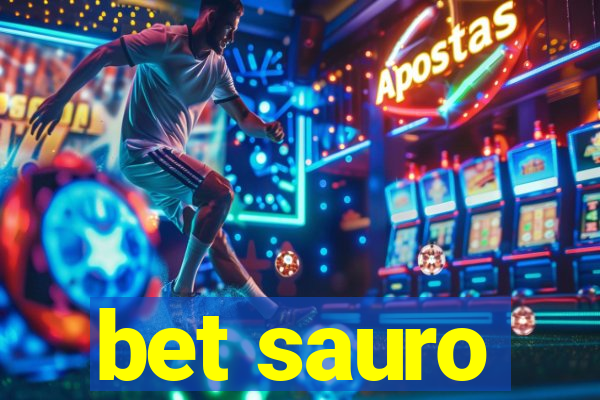 bet sauro