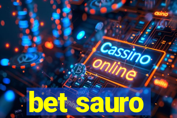bet sauro
