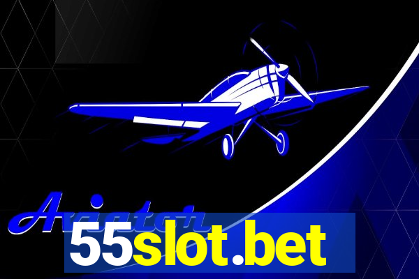 55slot.bet