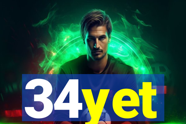 34yet