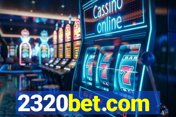 2320bet.com