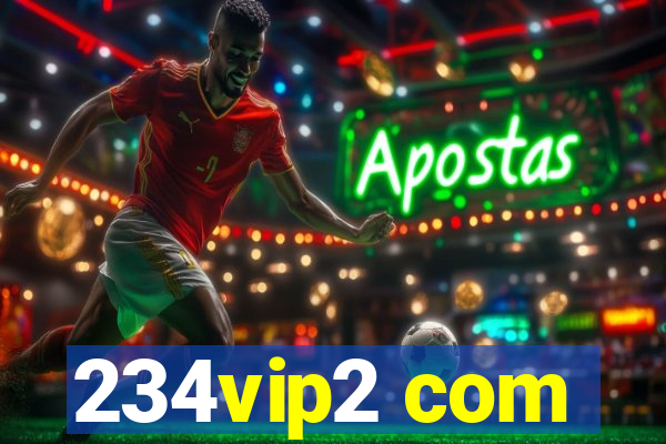 234vip2 com