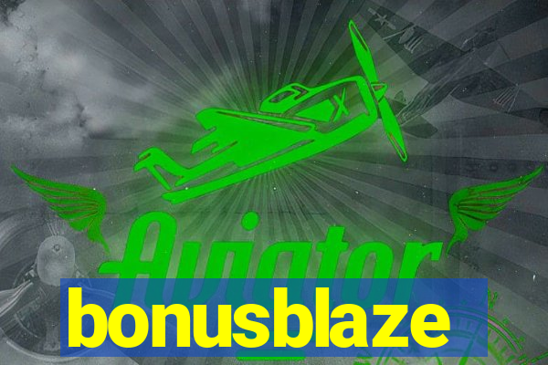 bonusblaze