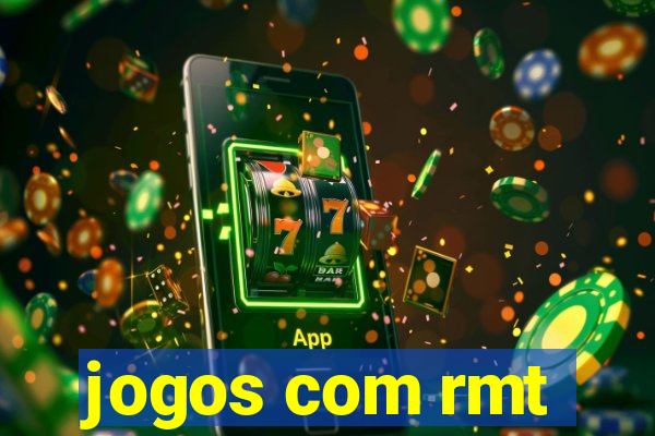 jogos com rmt