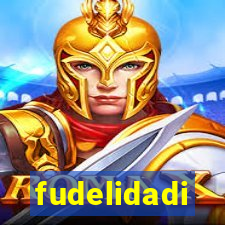 fudelidadi