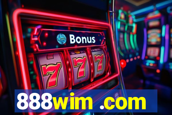 888wim .com