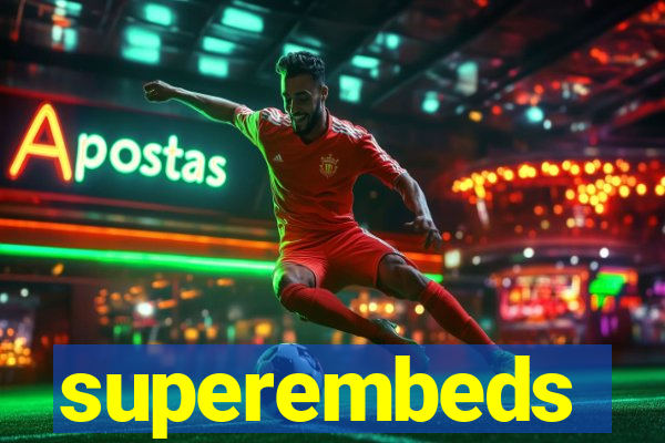 superembeds