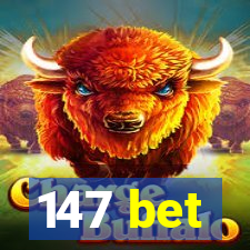 147 bet
