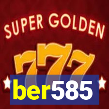ber585