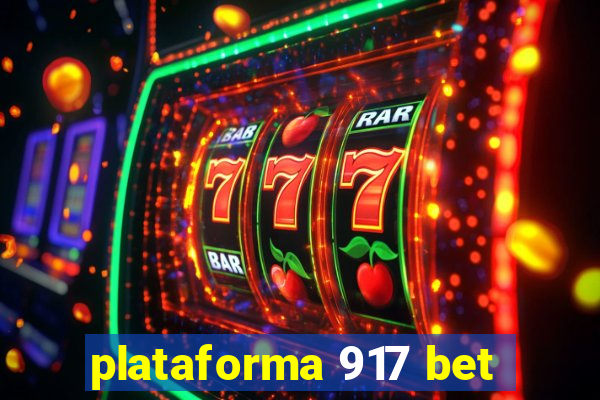plataforma 917 bet