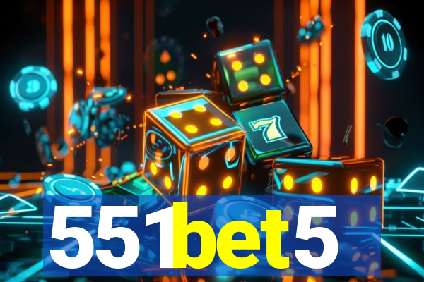 551bet5