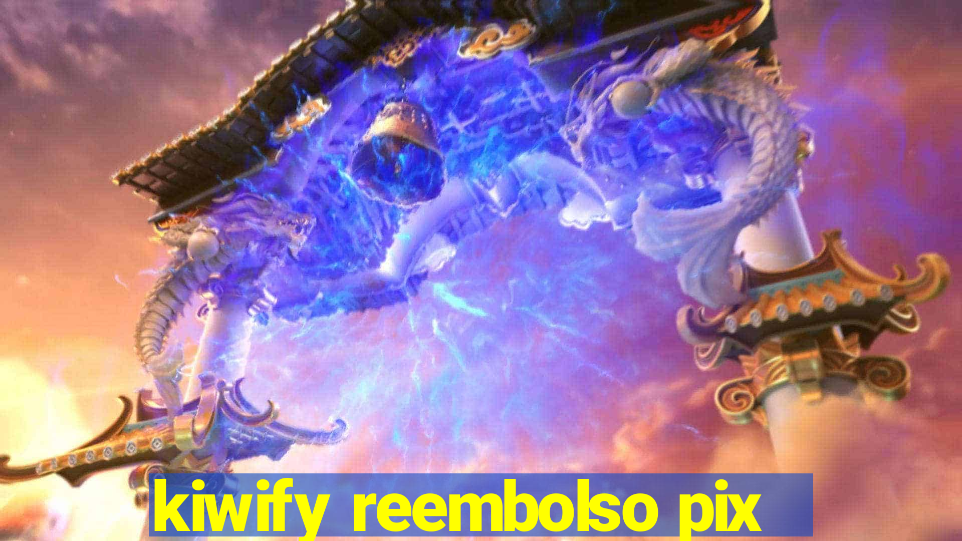 kiwify reembolso pix