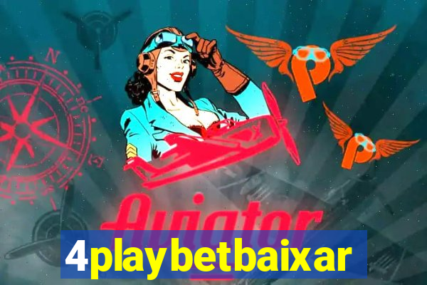 4playbetbaixar