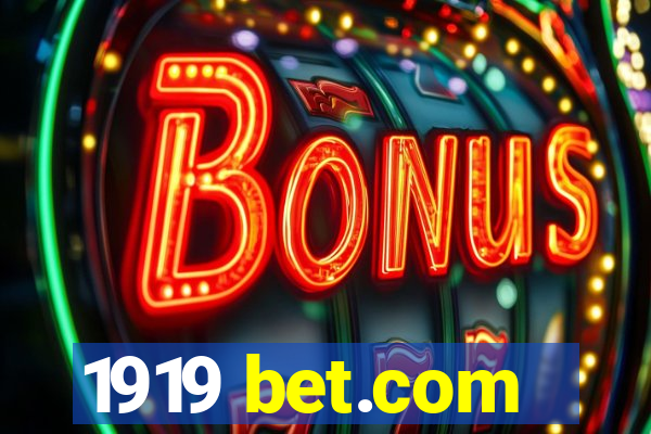 1919 bet.com