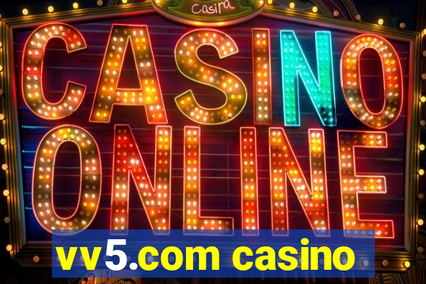 vv5.com casino