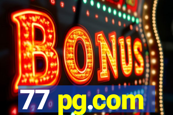 77 pg.com
