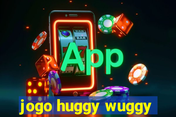 jogo huggy wuggy