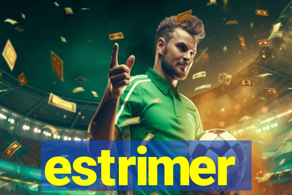 estrimer