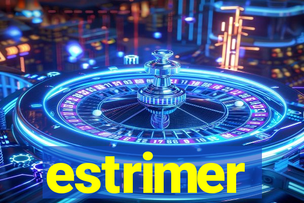 estrimer