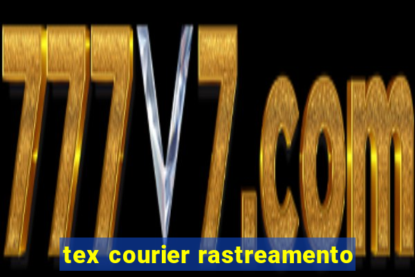 tex courier rastreamento
