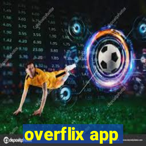 overflix app