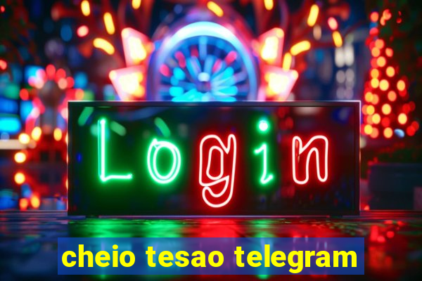 cheio tesao telegram