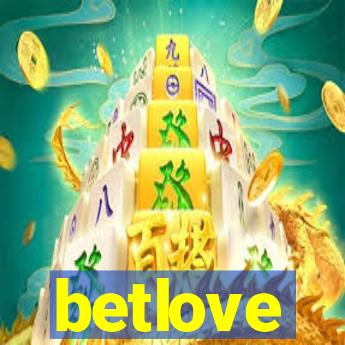 betlove