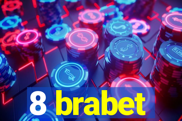 8 brabet