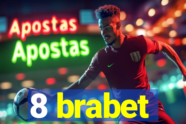 8 brabet