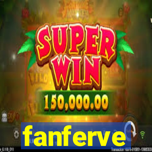 fanferve