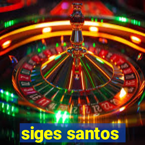 siges santos