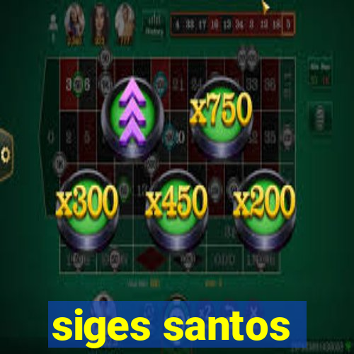 siges santos