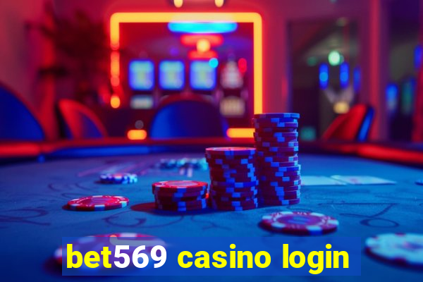 bet569 casino login